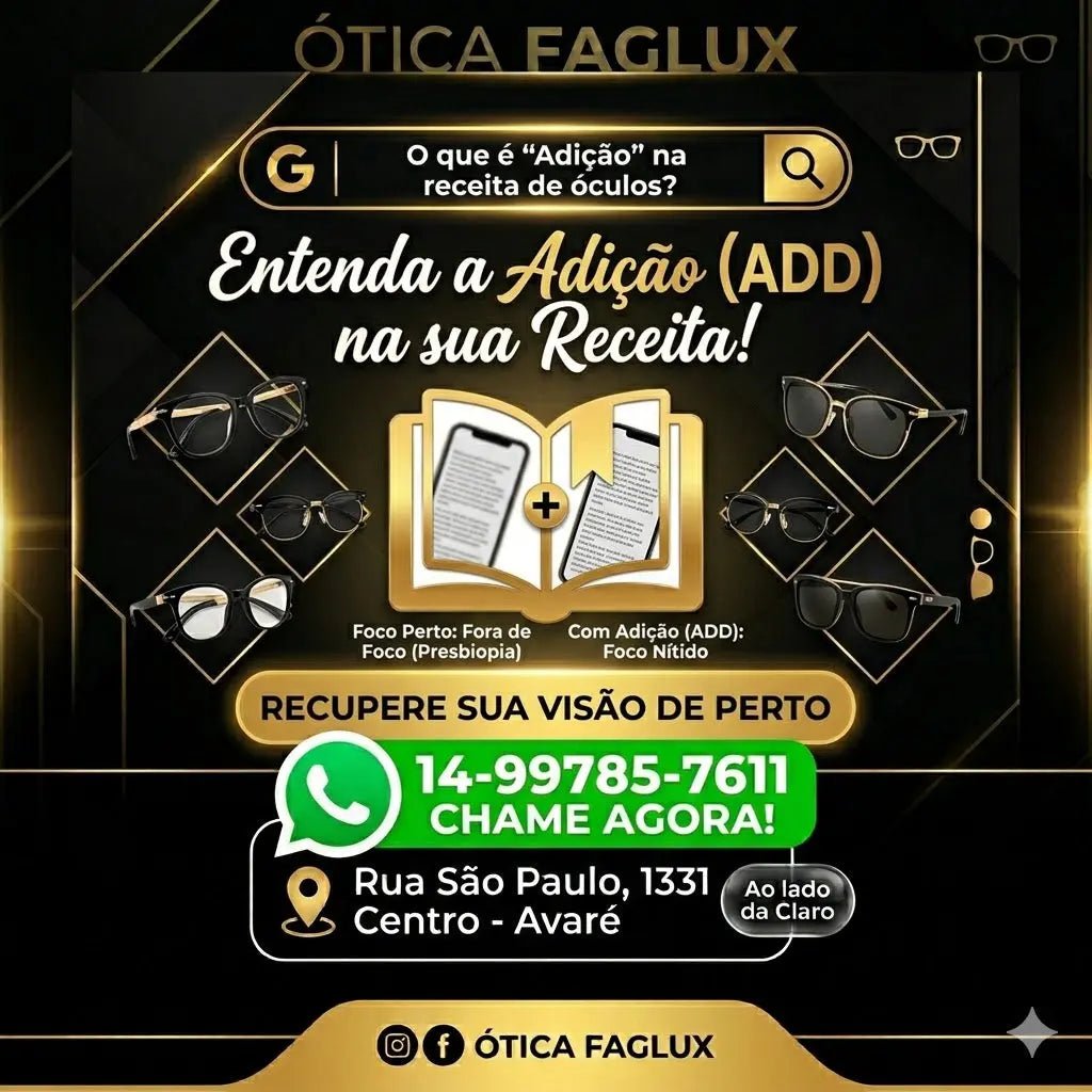 Adição na Receita de Óculos: O Que Significa?
