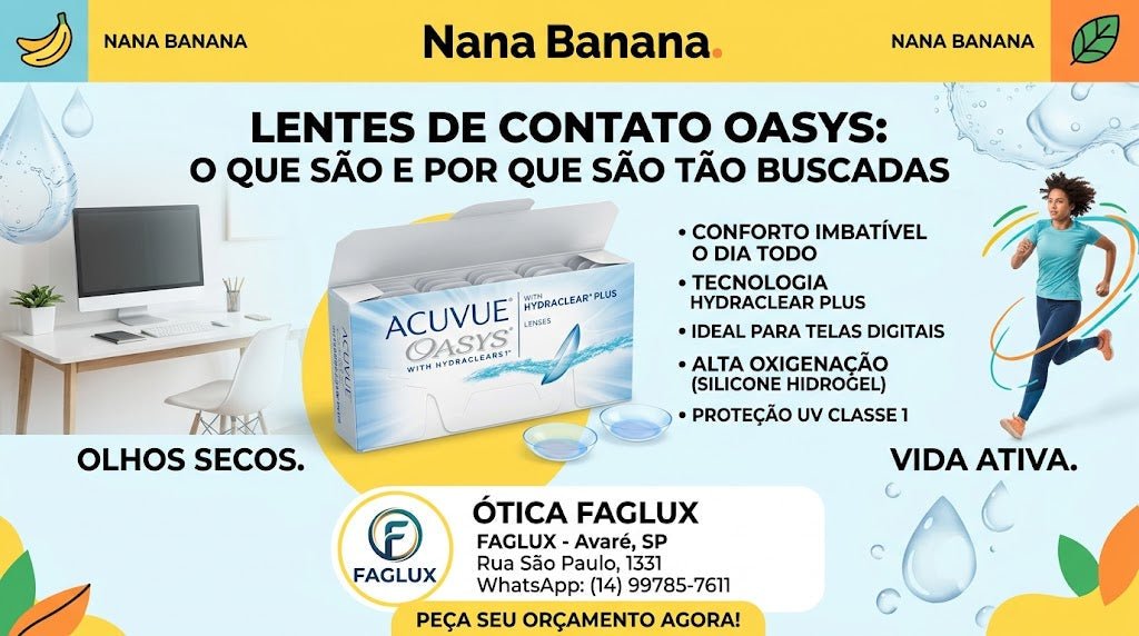 Lentes de Contato Oasys: o que são e por que são tão buscadas