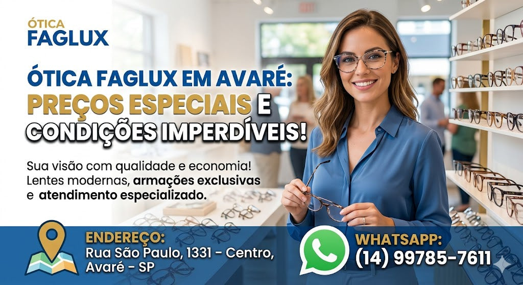 Ótica com Preços Especiais em Avaré